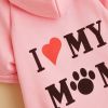 Pet Hoodie; I Love My Mom Dog Hoodie